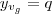 y_{v_g}=q y_{v_g}=q