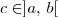 c\in]a,\,b[