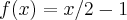 f(x)=x/2-1