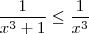 \frac{1}{x^3+1} \leq \frac{1}{x^3}