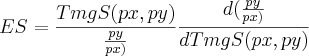 ES=\frac{TmgS(px,py)}{\frac{py}{px)}} \frac{d(\frac{py}{px)}}{dTmgS(px,py)} ES=\frac{TmgS(px,py)}{\frac{py}{px)}} \frac{d(\frac{py}{px)}}{dTmgS(px,py)}