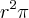r^2\pi r^2\pi
