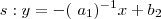 s: y= - (\ a_1)^{-1} x +b_2 s: y= - (\ a_1)^{-1} x +b_2