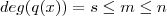 deg(q(x)) = s \leq m \leq n