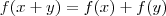 f(x+y)=f(x)+f(y) f(x+y)=f(x)+f(y)
