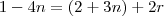 1-4n=(2+3n)+2r