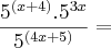 \frac{5^{(x + 4)}.5^{3x}}{5^{(4x + 5)}} =