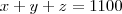 x+y+z=1100