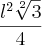 \frac{l^2\sqrt[2]{3}}{4}