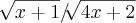 \sqrt[]{x+1}/ \sqrt[]{4x+2}