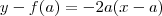 y-f(a) = -2a(x-a)