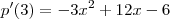 p'(3)=-3x^2+12x-6