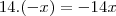 14.(-x)=-14x