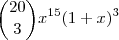 \binom{20}{3} x^{15}(1+x)^3