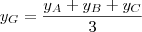 y_G = \frac{y_A + y_B + y_C}{3} y_G = \frac{y_A + y_B + y_C}{3}