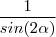 \frac{1}{sin(2\alpha)}