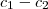 c_1-c_2 c_1-c_2