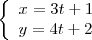 \left\{
\begin{array}{ll}
\displaystyle x = 3t + 1 \\
\displaystyle y = 4t + 2
\end{array}
\right