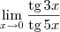 \lim_{x\to 0}\frac{\textrm{tg}\, 3x}{\textrm{tg}\, 5x}