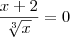 \frac{x+2}{\sqrt[3]{x}} = 0