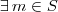 \exists \, m\in S \exists \, m\in S