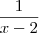 \frac{1}{x-2}