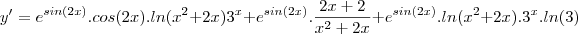 y'= e^{sin(2x)}.cos(2x).ln(x^2 +2x)3^x + e^{sin(2x)}.\frac{2x+2}{x^2+2x} + e^{sin(2x)}.ln(x^2 +2x).3^x.ln(3) y'= e^{sin(2x)}.cos(2x).ln(x^2 +2x)3^x + e^{sin(2x)}.\frac{2x+2}{x^2+2x} + e^{sin(2x)}.ln(x^2 +2x).3^x.ln(3)