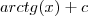 arctg(x)+c arctg(x)+c