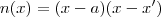 n(x) = (x-a)(x-x^\prime) n(x) = (x-a)(x-x^\prime)