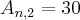 {A}_{n,2}=30