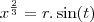 x^{\frac{2}{3}} = r.\sin(t) x^{\frac{2}{3}} = r.\sin(t)