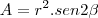A={r}^{2}.sen2\beta