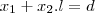 {x}_{1} +{x}_{2}.l = d {x}_{1} +{x}_{2}.l = d