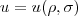 u=u(\rho,\sigma) u=u(\rho,\sigma)
