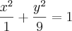 \frac{{x}^{2}}{1}+\frac{{y}^{2}}{9}=1 \frac{{x}^{2}}{1}+\frac{{y}^{2}}{9}=1