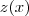 z(x) z(x)