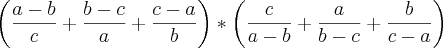 \left(\frac{a-b}{c}+\frac{b-c}{a}+\frac{c-a}{b} \right)*\left(\frac{c}{a-b}+\frac{a}{b-c}+\frac{b}{c-a} \right)