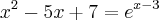 {x}^{2}-5x+7={e}^{x-3} {x}^{2}-5x+7={e}^{x-3}