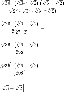 \\ \frac{\sqrt[3]{36} \cdot \left ( \cancel{\sqrt[3]{3} - \sqrt[3]{2}} \right )\left ( \sqrt[3]{3} + \sqrt[3]{2} \right )}{\sqrt[3]{2^2} \cdot \sqrt[3]{3^2} \left ( \cancel{\sqrt[3]{3} - \sqrt[3]{2}} \right )} =  \\\\\\ \frac{\sqrt[3]{36} \cdot \left ( \sqrt[3]{3} + \sqrt[3]{2} \right )}{\sqrt[3]{2^2 \cdot 3^2}} = \\\\\\ \frac{\sqrt[3]{36} \cdot \left ( \sqrt[3]{3} + \sqrt[3]{2} \right )}{\sqrt[3]{36}} = \\\\\\ \frac{\cancel{\sqrt[3]{36}} \cdot \left ( \sqrt[3]{3} + \sqrt[3]{2} \right )}{\cancel{\sqrt[3]{36}}} = \\\\\\ \boxed{\sqrt[3]{3} + \sqrt[3]{2}}