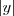 \left|y \right| \left|y \right|