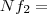 Nf_2 =