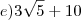 e) 3\sqrt{5} + 10