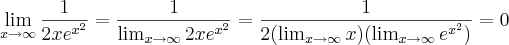 \lim_{x\rightarrow\infty}\frac{1}{2x e^{x^2}}=\frac{1}{\lim_{x\rightarrow\infty}2x e^{x^2}}=\frac{1}{2(\lim_{x\rightarrow\infty}x) (\lim_{x\rightarrow\infty} e^{x^2})}=0 \lim_{x\rightarrow\infty}\frac{1}{2x e^{x^2}}=\frac{1}{\lim_{x\rightarrow\infty}2x e^{x^2}}=\frac{1}{2(\lim_{x\rightarrow\infty}x) (\lim_{x\rightarrow\infty} e^{x^2})}=0