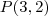 P(3,2) P(3,2)