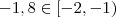 -1,8 \in [-2,-1) -1,8 \in [-2,-1)